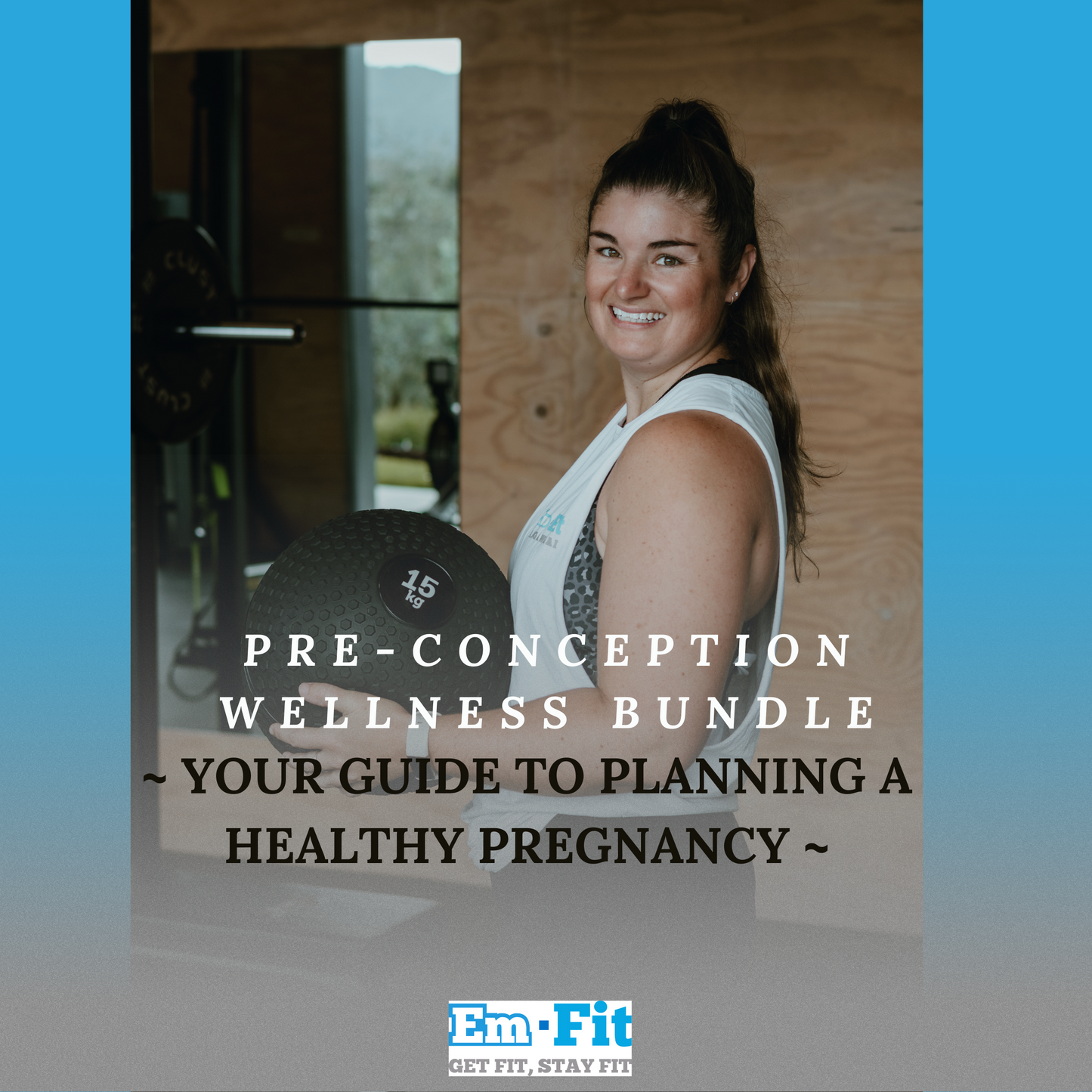 Pre-Conception Wellness Bundle - Nutrition, Supplements & Planning for a Healthy Pregnancy